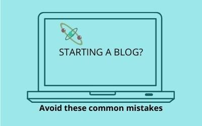 10 Things not to do when starting a blog: Mistakes new blogger makes